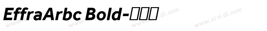 EffraArbc Bold字体转换